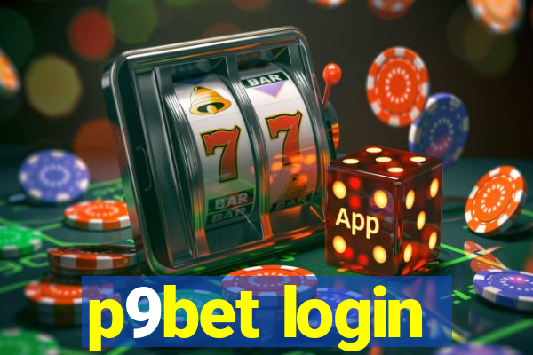 p9bet login